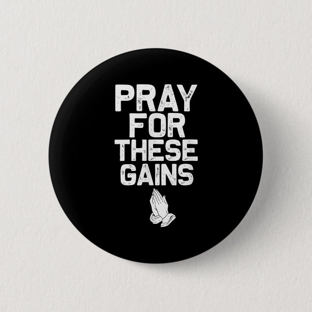 Pray For These Gains Fitness Gym Motivational  Knapp (Framsida)