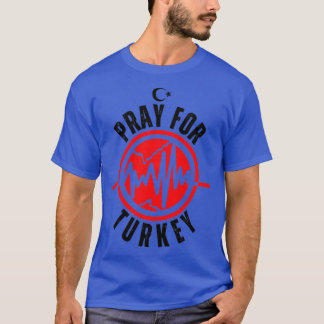 Pray for Turkey T Shirt