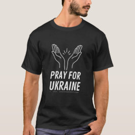 Pray for Ukraina - Support Ukrainas T-Shirt
