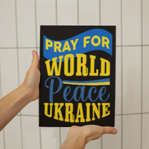 Pray for World Peace Ukraina Påstående Poster
