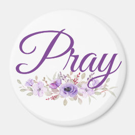 Pray inspirational Quolower Magnet