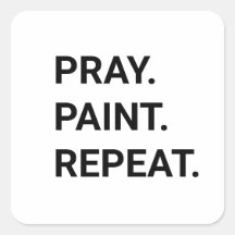 Pray. Måla. Upprepa. Stickers