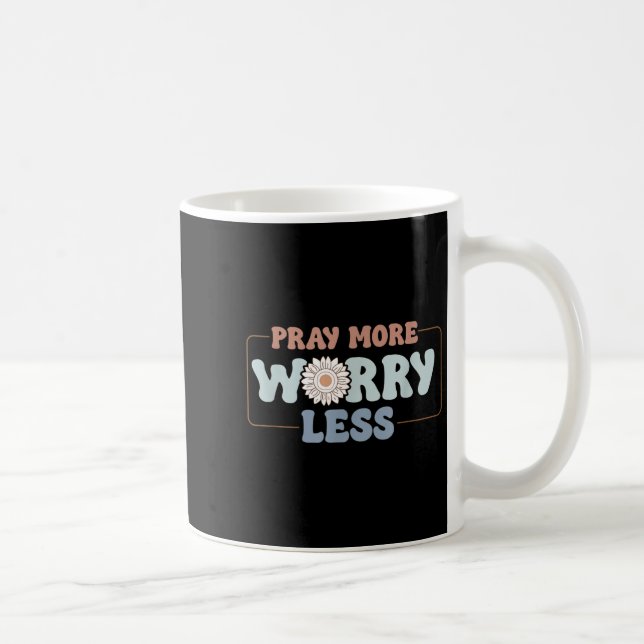 Pray More Worry Less Sunflower Motivation  Kaffemugg (Höger)