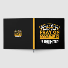 Pray On and Trust God's Unlimited Plan Faith-based Gästböcker