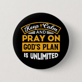 Pray On and Trust God's Unlimited Plan Faith-based Knapp