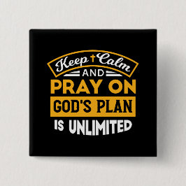Pray On and Trust God's Unlimited Plan Faith-based Knapp