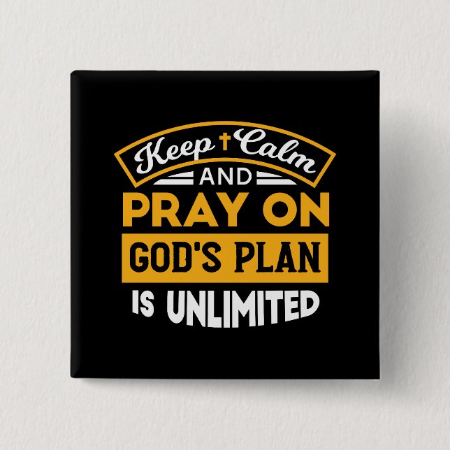 Pray On and Trust God's Unlimited Plan Faith-based Knapp (Framsida)