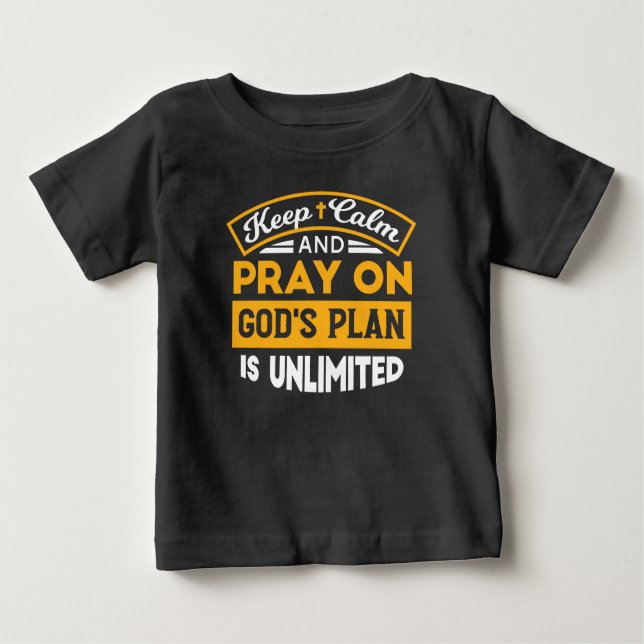 Pray On and Trust God's Unlimited Plan Faith-based T Shirt (Framsida)