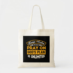 Pray On and Trust God's Unlimited Plan Faith-based Tygkasse