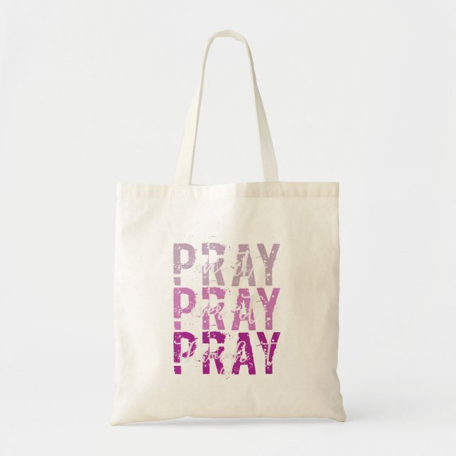Pray on Pray over it Pray through it Christian Fai Tygkasse (Framsidan)
