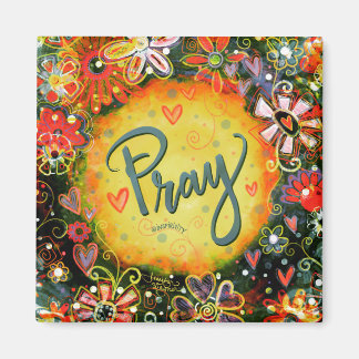 Pray Söt Roligt Colorful Blommigt Inspiritivity Magnet