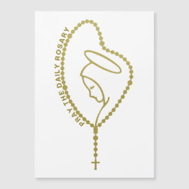 PRAY THE DAILY ROSARY VIRGIN MARY GULD MAGNET