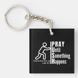 PRAY TILLS NÅGONTING HÄNDER Push Christian