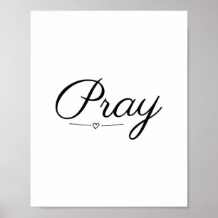 Pray, tro, skript poster