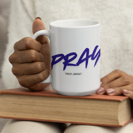 Pray.Trust.Repetera Kaffemugg