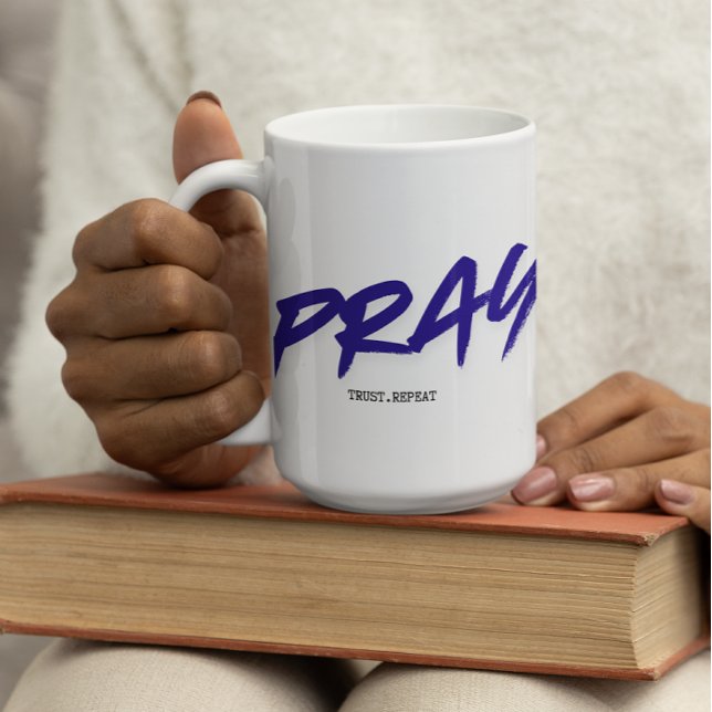 Pray.Trust.Repetera Kaffemugg (Skapare uppladdad)