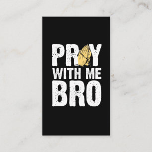 Pray with Me Bro - Christian Faith Jesus Visitkort