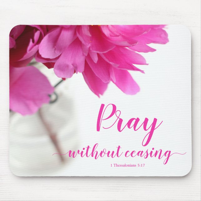 Pray without Ceasing 1 Thessaloniki 5:17 Peony Musmatta (Framsidan)