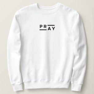 Pray - Womens Sweatshirt T Shirt
