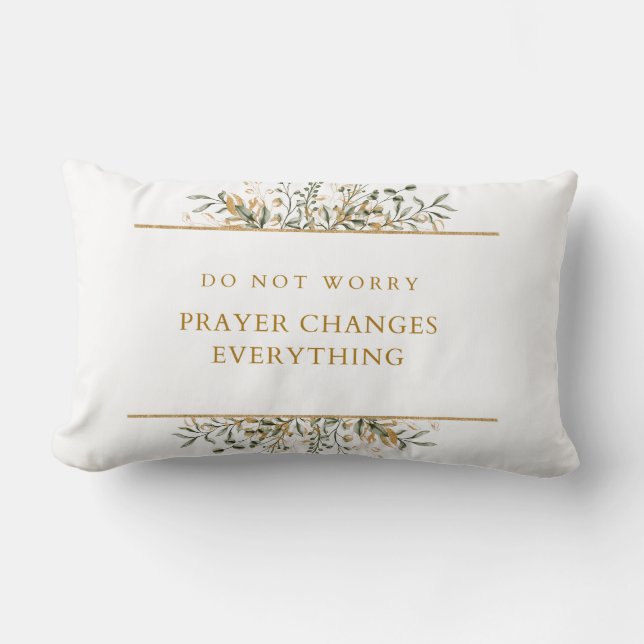 Prayer Ändrar allt Pillow Lumbarkudde (Framsida)