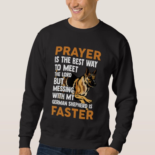 Prayer är det bästa sättet att träffa Lord Apparel Lång Ärmad Tröja (Framsida)