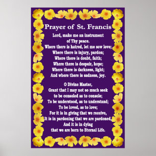 Prayer av Sankt Francis med Golden Poppies Gräns Poster