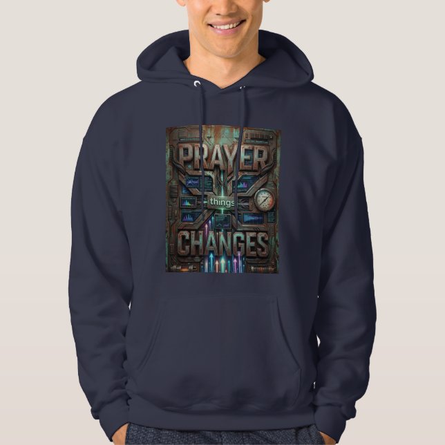 Prayer Changes Things – Faith Hoodie (Framsida)