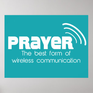 Prayer den bästa formen av kommunikation Poster
