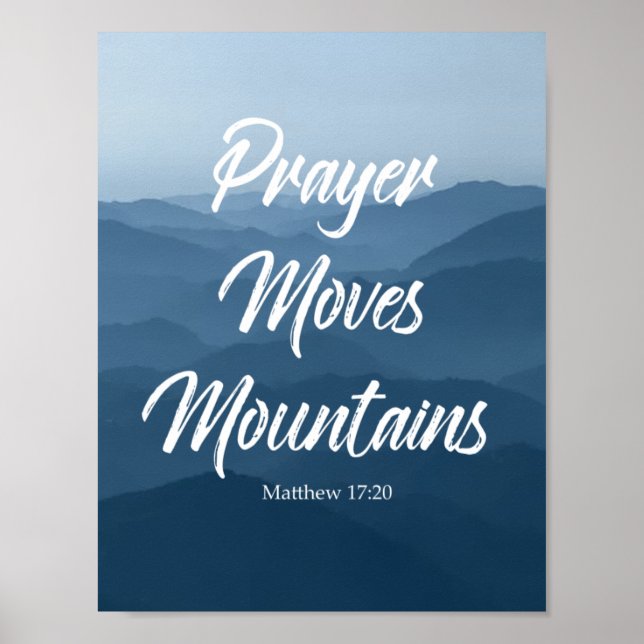 PRAYER MOVES MOUNTAINS WALL ART POSTER (Framsidan)