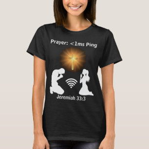 Prayer Ping T Shirt