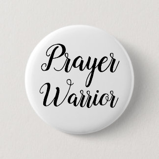 Prayer Warrior Button Knapp
