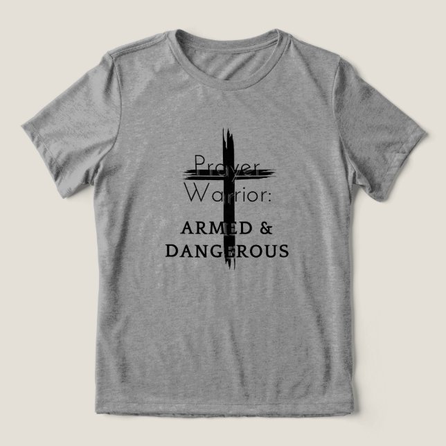 Prayer Warrior T Shirt (Design Framsida)