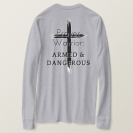 Prayer Warrior T Shirt