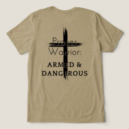 Prayer Warrior T Shirt
