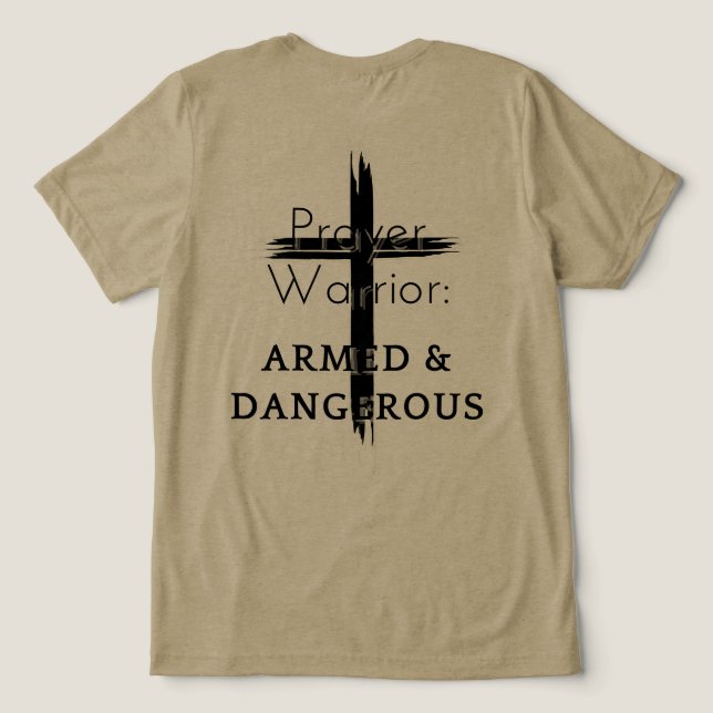 Prayer Warrior T Shirt (Design Baksida)