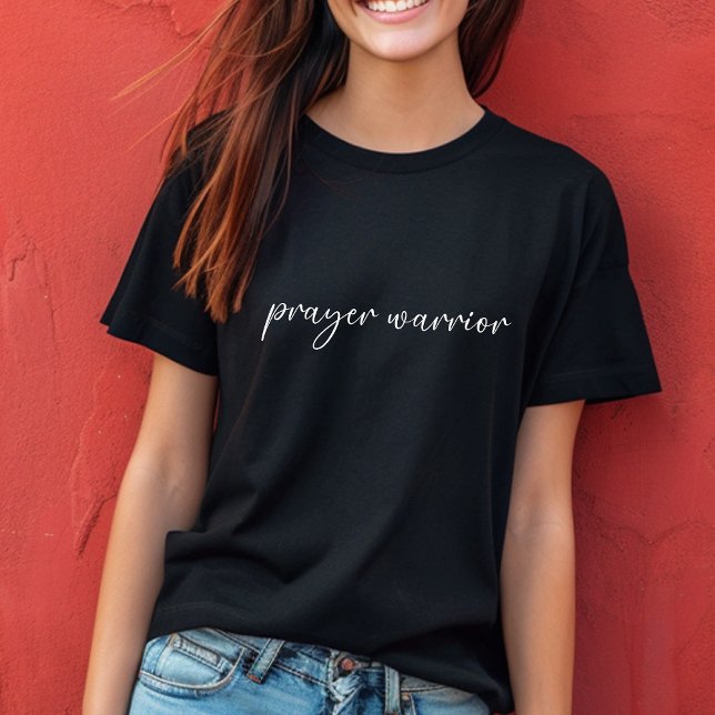 Prayer Warrior Women's T Shirt (Skapare uppladdad)