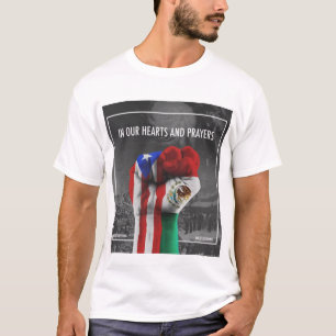 Prayers for Puerta Rico and Mexico 2017 T Shirt