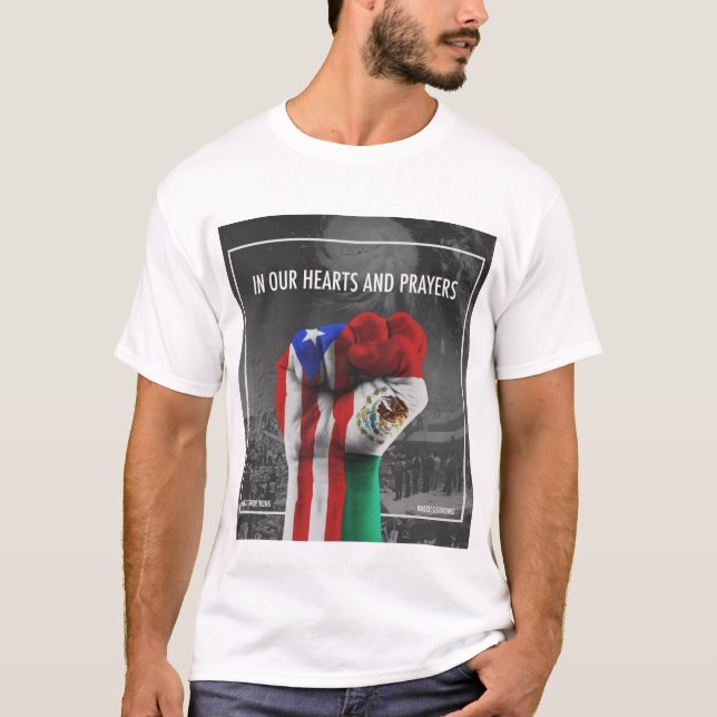 Prayers for Puerta Rico and Mexico 2017 T Shirt (Framsida)