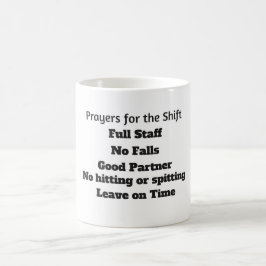 Prayers for Shift Mugg
