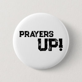 Prayers Up-Button White Knapp