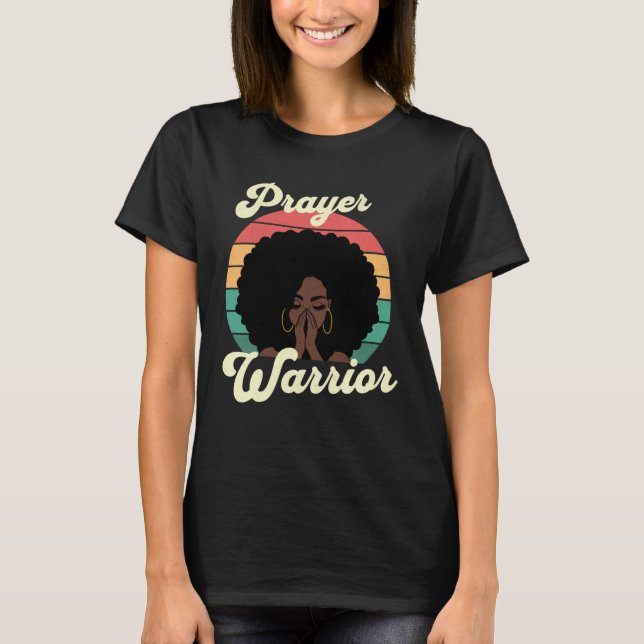 Praying Black Woman Afro Christian Sayings Prayer  T Shirt (Framsida)