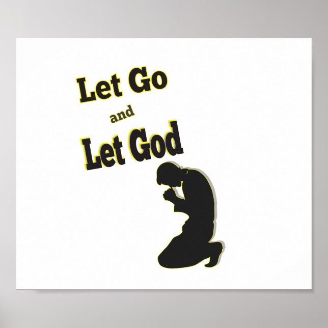 Praying Kneeling Man Let Go Let God Poster (Framsidan)