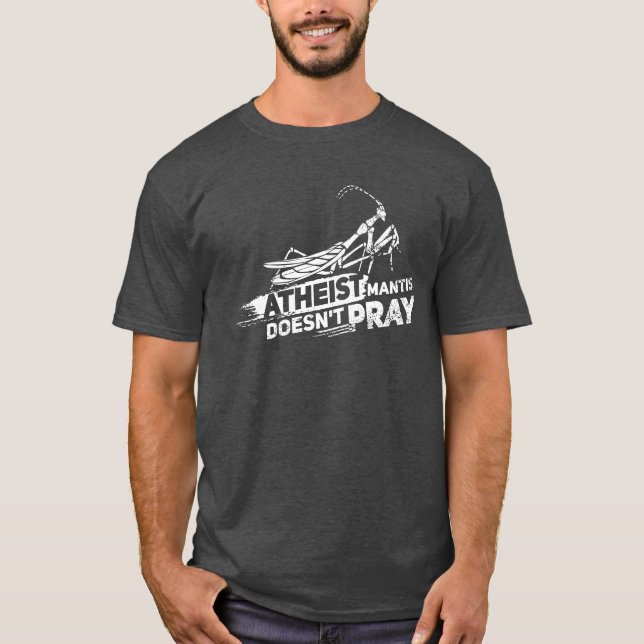 Praying Mantis Atheist Cute Insekt Gag T Shirt (Framsida)