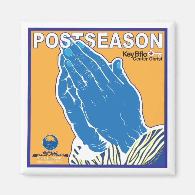 PRAYINGHANDS BFLO POSTSEASON MAGNET (Framsidan)
