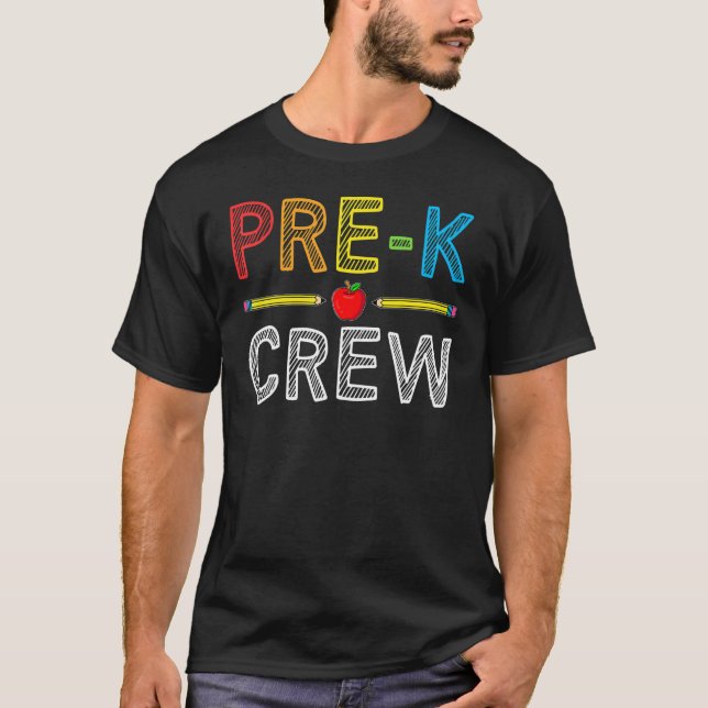 Pre K Crew   PreSchool Teacher Student 1st Day of  T Shirt (Framsida)