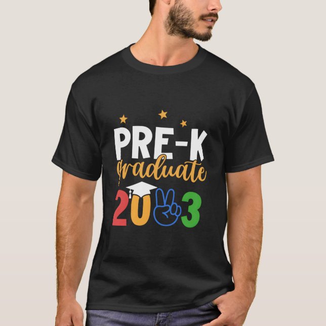 Pre-K Graduate Grad Pre-K Graduation 2023 Last Day T Shirt (Framsida)