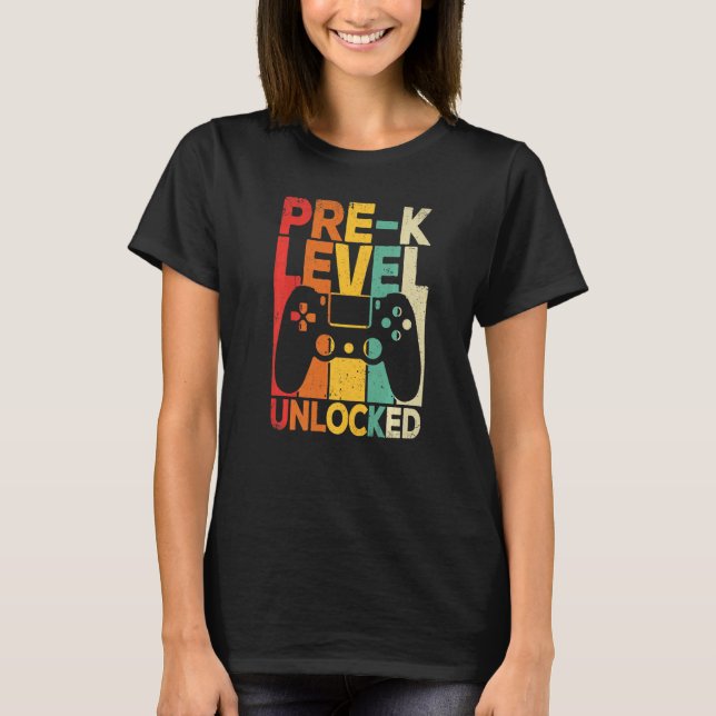 Pre K Level Unlocked First Day Back To School T Shirt (Framsida)