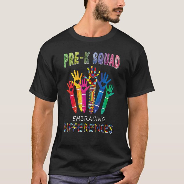 Pre K Squad Embracing Differences Autism Teacher T Shirt (Framsida)
