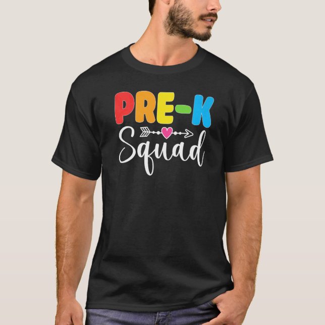 Pre K Squad PreSchool Teacher Student Team Back To T Shirt (Framsida)