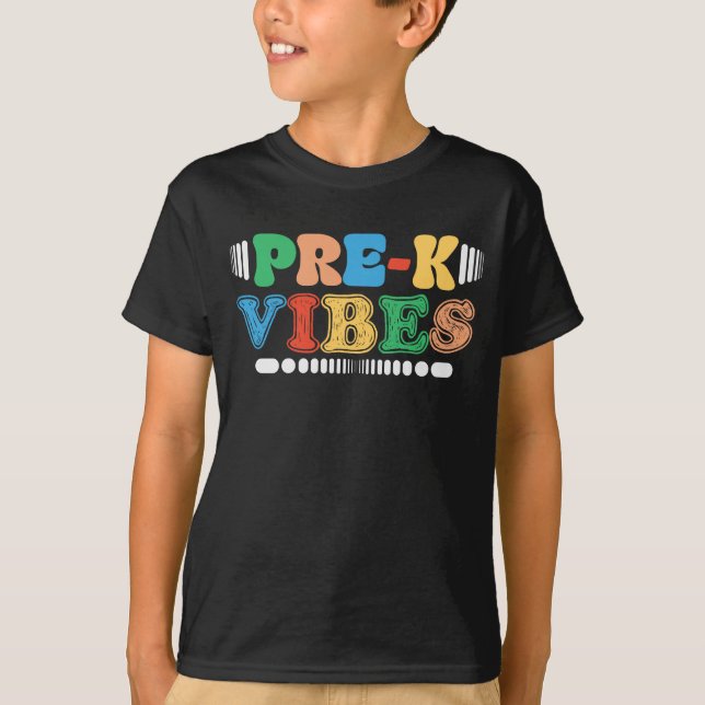 Pre-K Vibes Back to school Teacher Studenter Pre-k T Shirt (Framsida)